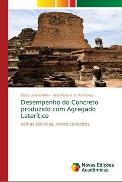 portada Desempenho do Concreto Produzido com Agregado Laterítico: Velhas Técnicas, Novos Conceitos (en Portugués)