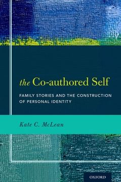 portada The Co-Authored Self: Family Stories and the Construction of Personal Identity (in English)