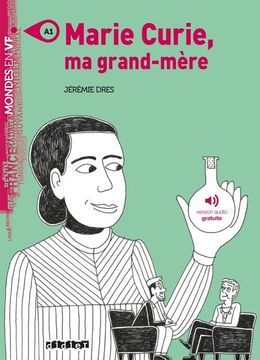 portada Mvf a1 Marie Curie ma Grand Mere Frances (Mondes en vf) (en Francés)