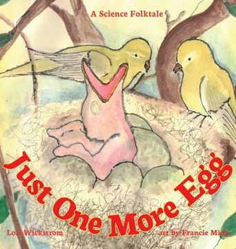 portada Just One More Egg: A Science Folktale (in English)