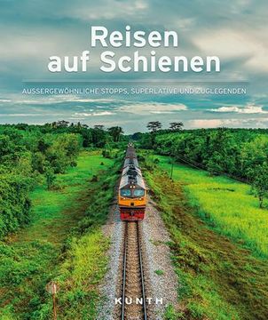 portada Reisen auf Schienen (en Alemán)