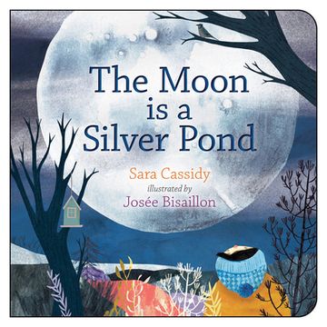 portada The Moon is a Silver Pond (en Inglés)