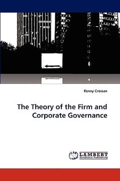 portada the theory of the firm and corporate governance (en Inglés)