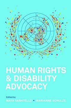 portada Human Rights and Disability Advocacy (Pennsylvania Studies in Human Rights) (en Inglés)