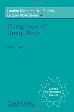 portada Classgroups of Group Rings Paperback (London Mathematical Society Lecture Note Series) 