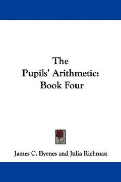 portada the pupils' arithmetic: book four (en Inglés)