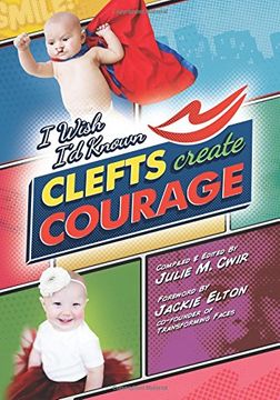 portada I Wish I'd Known Clefts Create Courage