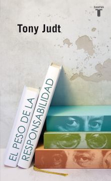 portada PESO DE LA RESPONSABILIDAD, EL (in Spanish)