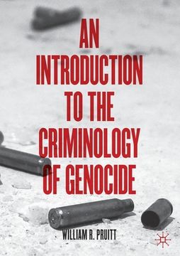 portada An Introduction to the Criminology of Genocide (en Inglés)
