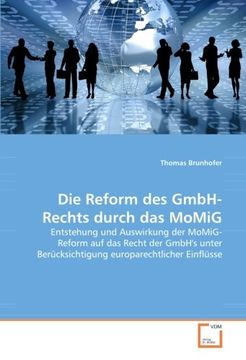portada Die Reform des GmbH-Rechts durch das MoMiG