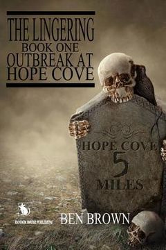 portada The Lingering Outbreak At Hope Cove (en Inglés)