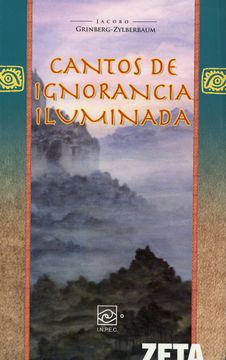 portada Cantos de Ignorancia Iluminada (in Spanish)