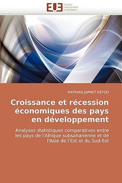 portada croissance et rcession conomiques des pays en dveloppement (in English)