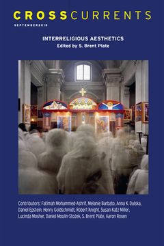portada Crosscurrents: Interreligious Aesthetics: Volume 68, Number 3, September 2018 (en Inglés)