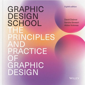 portada Graphic Design School: The Principles and Practice of Graphic Design