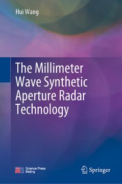 portada The Millimeter Wave Synthetic Aperture Radar Technology (en Inglés)