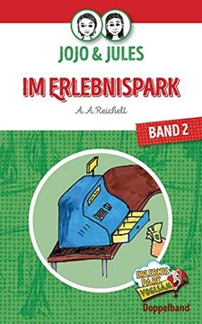 portada Jojo & Jules - im Erlebnispark: Band 2 (in German)