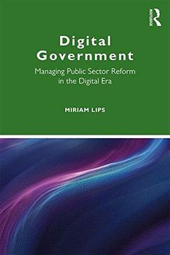 portada Digital Government: Managing Public Sector Reform in the Digital era (Routledge Masters in Public Management) 
