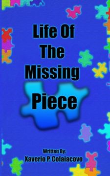 portada Life of the Missing Piece (en Inglés)