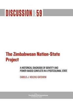 portada the zimbabwean nation-state project. a historical diagnosis of identity