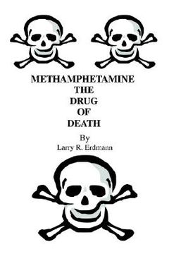 portada methamphetamine the drug of death (en Inglés)