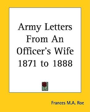 portada army letters from an officer's wife 1871 to 1888 (en Inglés)