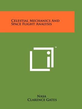 portada celestial mechanics and space flight analysis (en Inglés)