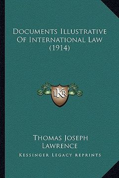 portada documents illustrative of international law (1914) (en Inglés)