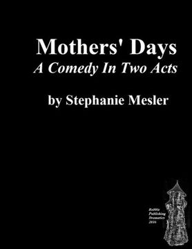 portada Mothers' Days: Comedy in Two Acts