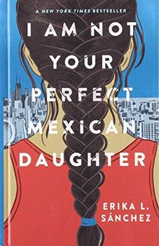 portada I am not Your Perfect Mexican Daughter (in English)