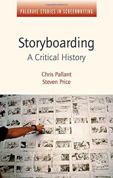portada Storyboarding: A Critical History (Palgrave Studies in Screenwriting)
