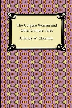 portada the conjure woman and other conjure tales (en Inglés)