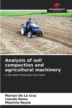 portada Analysis of soil compaction and agricultural machinery