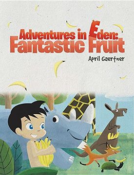 portada Adventures in Eden: Fantastic Fruit