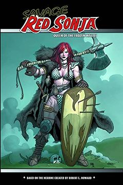 portada Savage Red Sonja: Queen of the Frozen Wastes