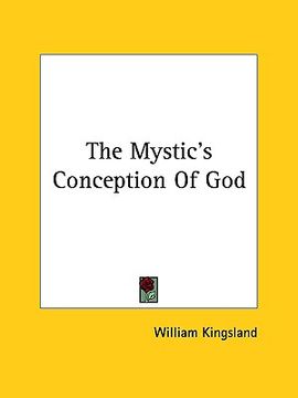 portada the mystic's conception of god (en Inglés)