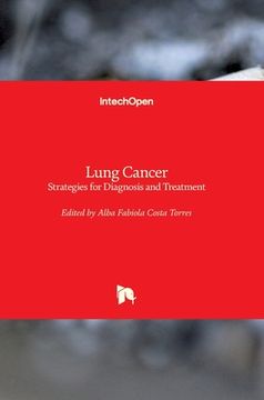 portada Lung Cancer: Strategies for Diagnosis and Treatment (en Inglés)
