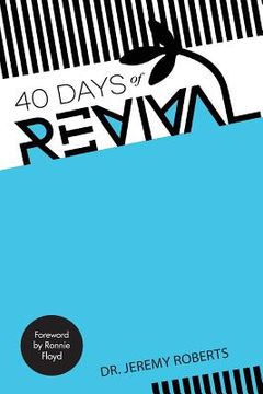 portada 40 Days of Revival (en Inglés)