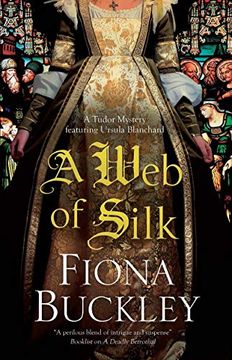 portada A web of Silk (a Ursula Blanchard Mystery) (en Inglés)