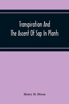 portada Transpiration And The Ascent Of Sap In Plants (en Inglés)