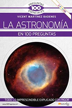 portada La Astronomía en 100 Preguntas