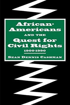 portada African-Americans and the Quest for Civil Rights, 1900-1990 (in English)