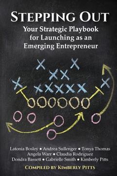 portada Stepping Out: Your Strategic Playbook for Launching as an Emerging Entrepreneur (in English)