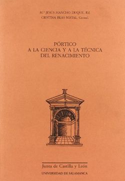 portada Pórtico a la Ciencia y a la Técnica del Renacimiento (in Spanish)
