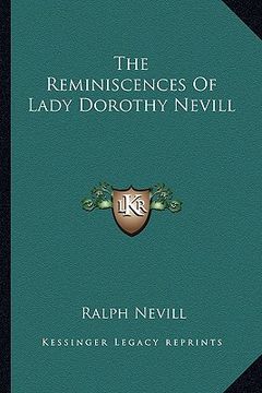 portada the reminiscences of lady dorothy nevill (in English)
