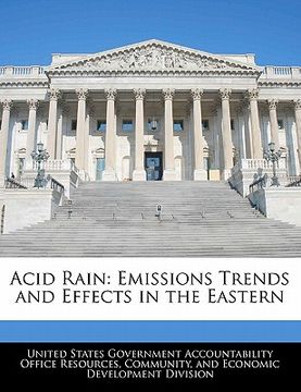portada acid rain: emissions trends and effects in the eastern (en Inglés)