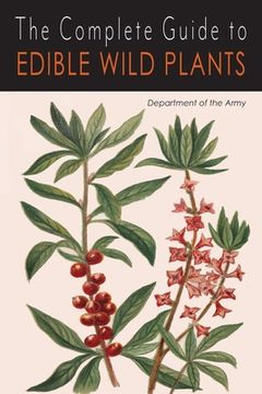 portada The Complete Guide to Edible Wild Plants (en Inglés)