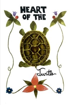 portada Heart of the Turtle: A Poetry Anthology (en Inglés)