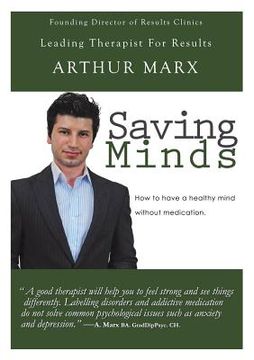 portada Saving Minds: How to Have a Healthy Mind Without Medication (en Inglés)