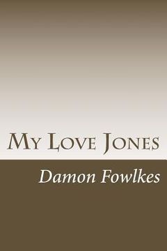 portada My Love Jones (in English)